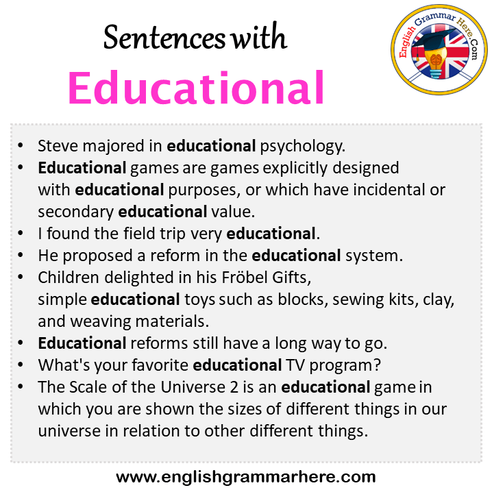 Sentences with Educational, Educational in a Sentence in English, Sentences For Educational