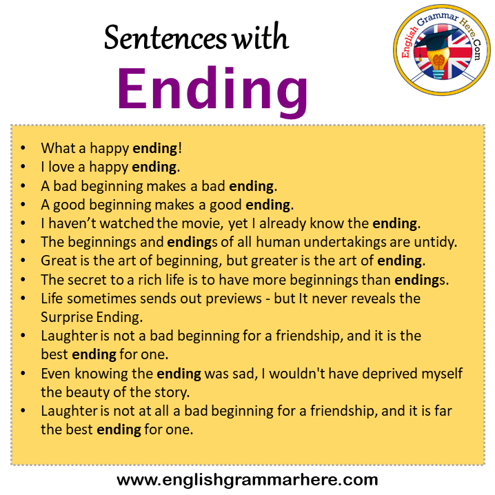 Sentences with Ending, Ending in a Sentence in English, Sentences For Ending
