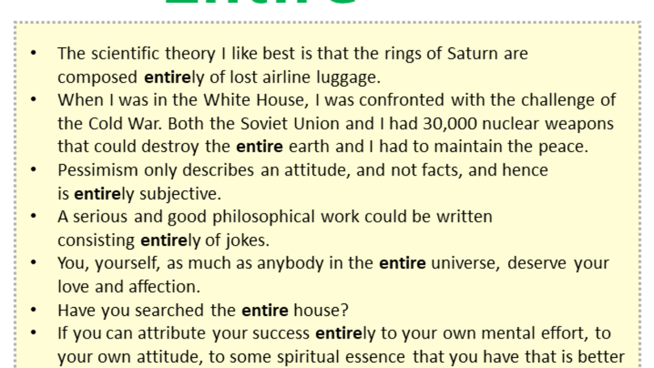 Sentences with Entire, Entire in a Sentence in English, Sentences For  Entire - English Grammar Here