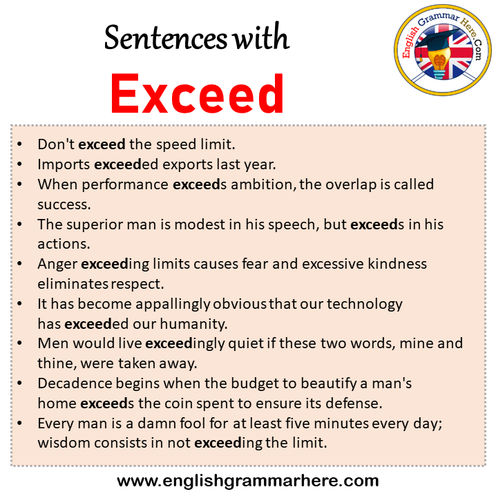 Sentences with Exceed, Exceed in a Sentence in English, Sentences For Exceed