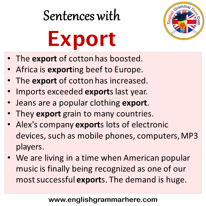 Sentences with Export, Export in a Sentence in English, Sentences For Export