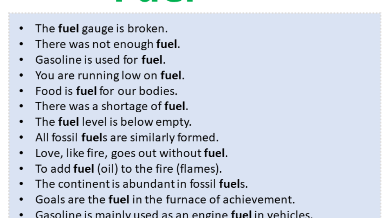 Sentences with Fuel, Fuel in a Sentence in English, Sentences For Fuel -  English Grammar Here