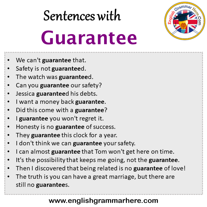 Sentences with Guarantee, Guarantee in a Sentence in English, Sentences For Guarantee