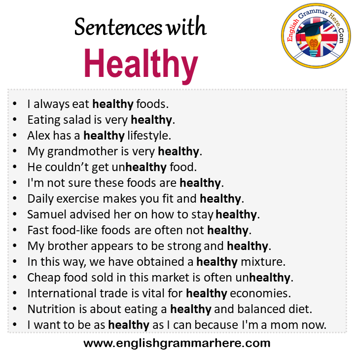 Sentences with Healthy, Healthy in a Sentence in English, Sentences For Healthy