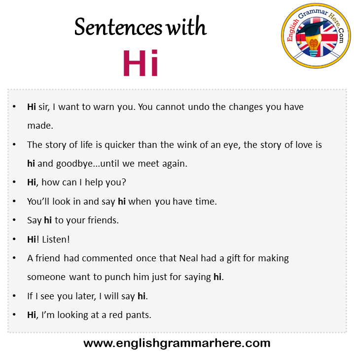 Sentences with Hi, Hi in a Sentence in English, Sentences For Hi