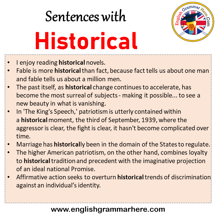 Sentences with Historical, Historical in a Sentence in English, Sentences For Historical