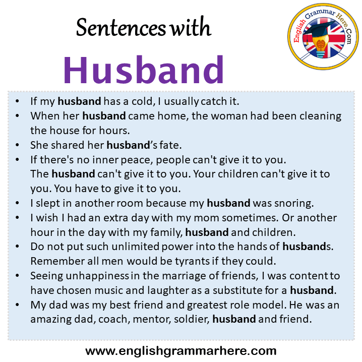 Sentences with Husband, Husband in a Sentence in English, Sentences For Husband