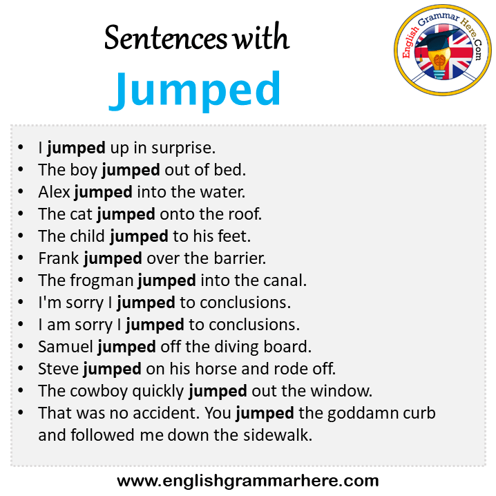 Sentences with Jumped, Jumped in a Sentence in English, Sentences For Jumped