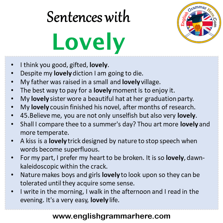 Sentences with Lovely, Lovely in a Sentence in English, Sentences For Lovely
