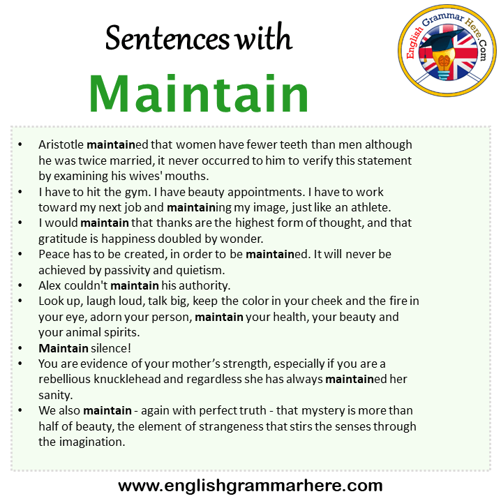 Sentences with Maintain, Maintain in a Sentence in English, Sentences For Maintain