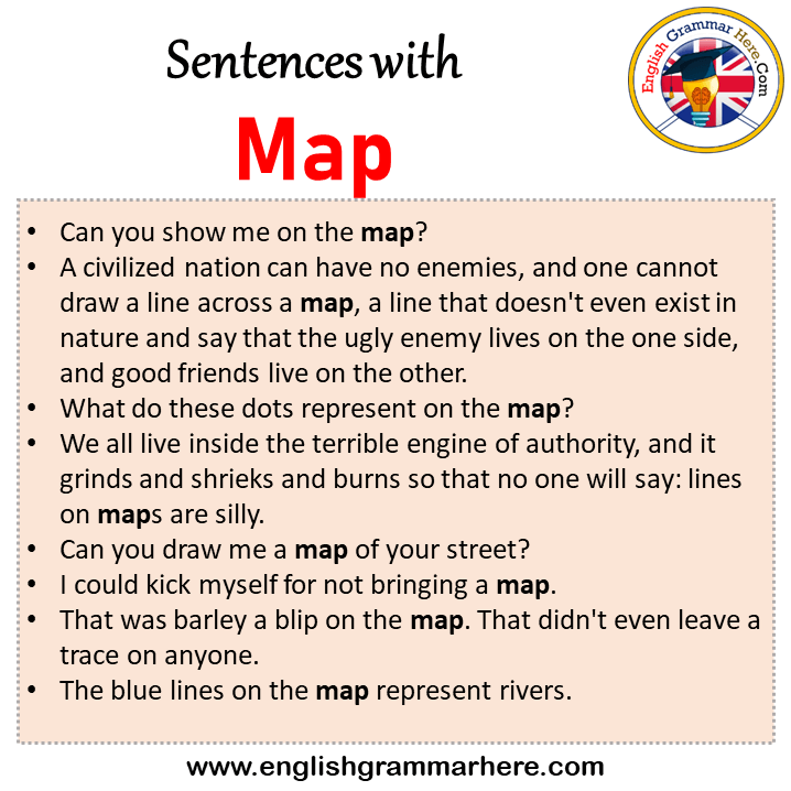 Sentences with Map, Map in a Sentence in English, Sentences For Map