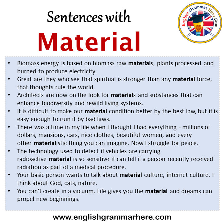 Sentences with Material, Material in a Sentence in English, Sentences For Material