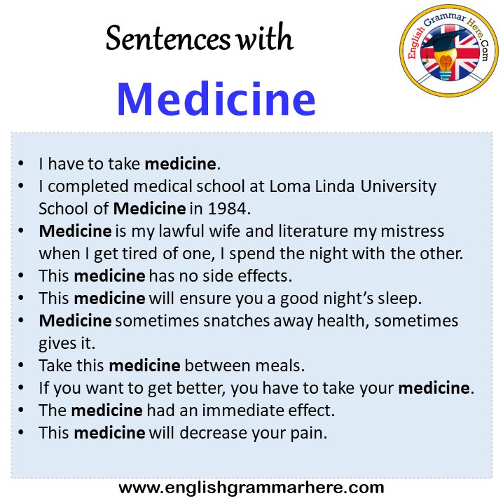 Sentences with Medicine, Medicine in a Sentence in English, Sentences For Medicine