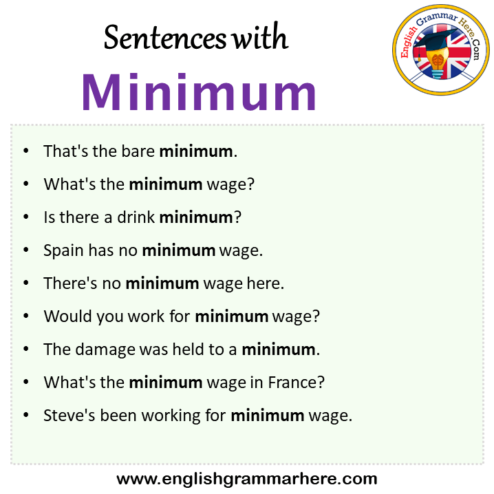 Sentences with Minimum, Minimum in a Sentence in English, Sentences For Minimum