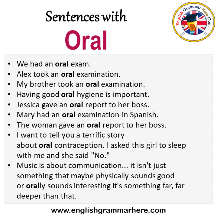 Sentences with Oral, Oral in a Sentence in English, Sentences For Oral