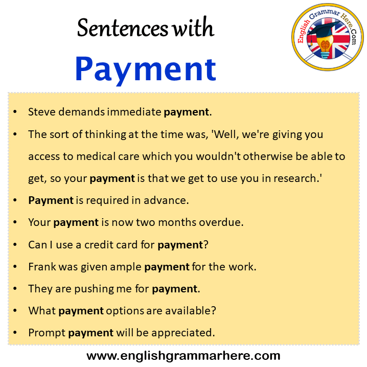 Sentences with Payment, Payment in a Sentence in English, Sentences For Payment