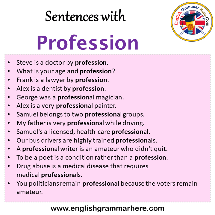 Sentences with Profession, Profession in a Sentence in English, Sentences For Profession