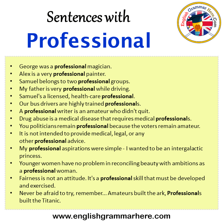 Sentences with Professional, Professional in a Sentence in English, Sentences For Professional