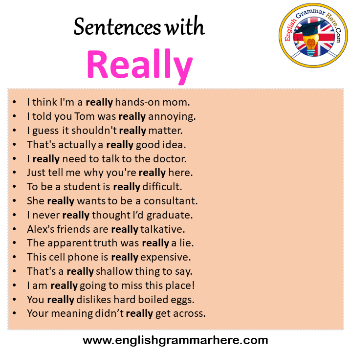 Sentences with Really, Really in a Sentence in English, Sentences For Really