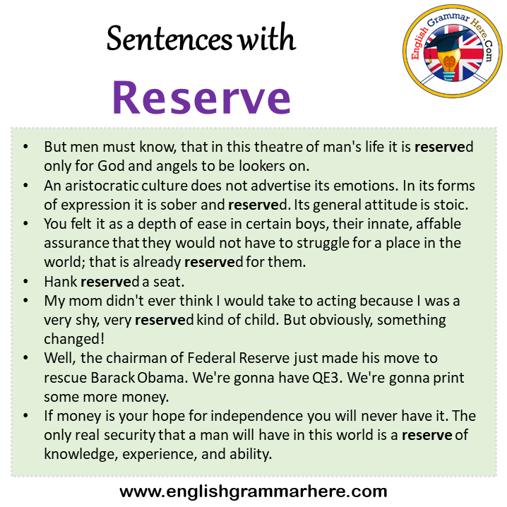 Sentences with Reserve, Reserve in a Sentence in English, Sentences For Reserve
