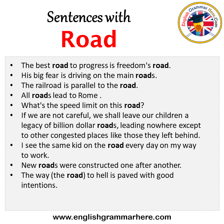 Sentences with Road, Road in a Sentence in English, Sentences For Road