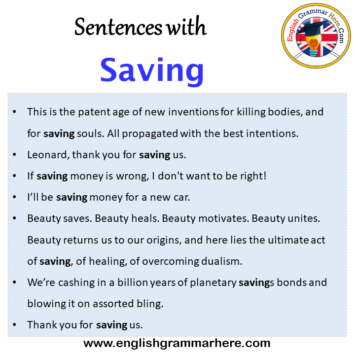 Sentences with Saving, Saving in a Sentence in English, Sentences For Saving