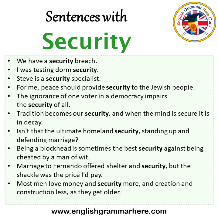 Sentences with Security, Security  in a Sentence in English, Sentences For Security