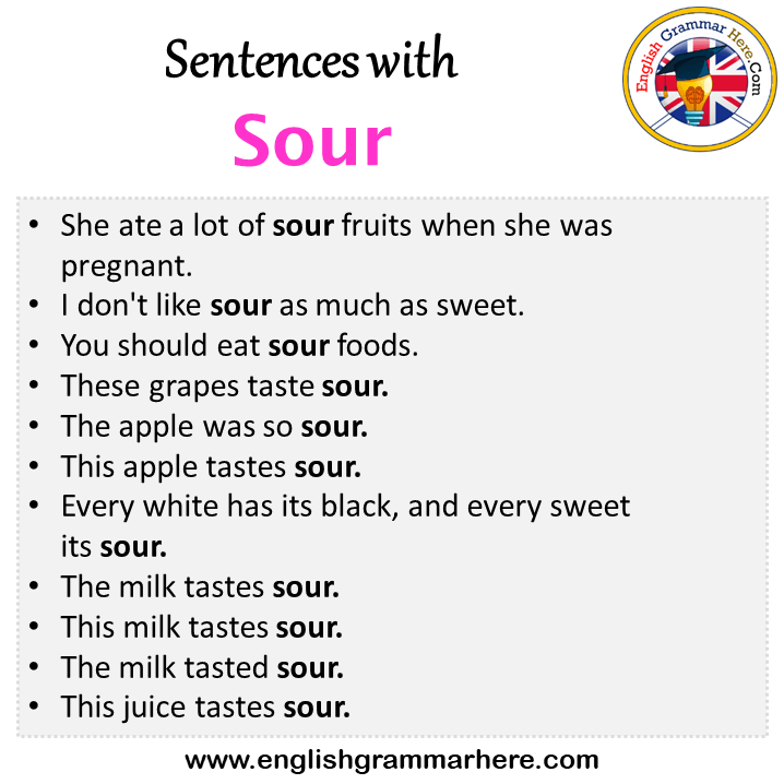 Sentences with Sour, Sour in a Sentence in English, Sentences For Sour