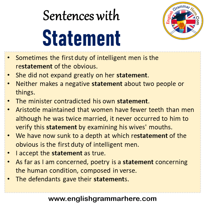 Sentences with Statement, Statement in a Sentence in English, Sentences For Statement