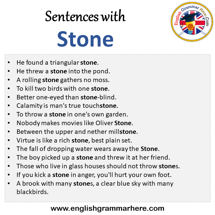 Sentences with Stone, Stone in a Sentence in English, Sentences For Stone