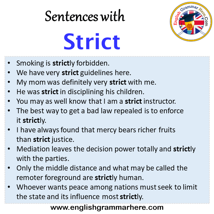 Sentences with Strict, Strict in a Sentence in English, Sentences For Strict