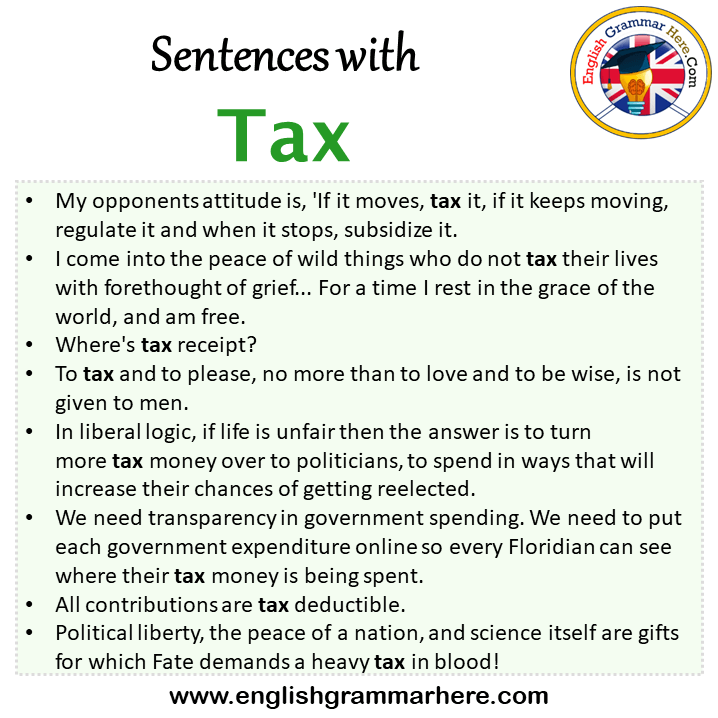 Sentences with Tax, Tax in a Sentence in English, Sentences For Tax
