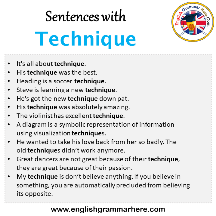 Sentences with Technique, Technique in a Sentence in English, Sentences For Technique