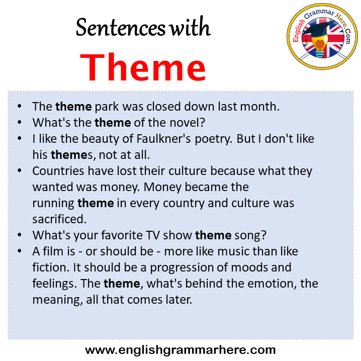 Sentences with Theme, Theme in a Sentence in English, Sentences For Theme