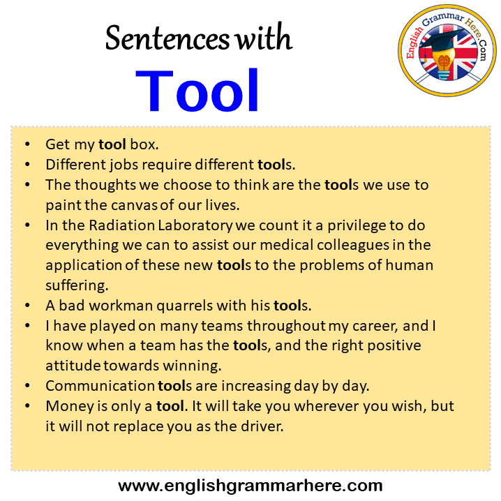 Sentences with Tool, Tool in a Sentence in English, Sentences For Tool