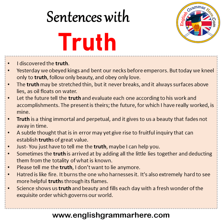 Sentences with Truth, Truth in a Sentence in English, Sentences For Truth