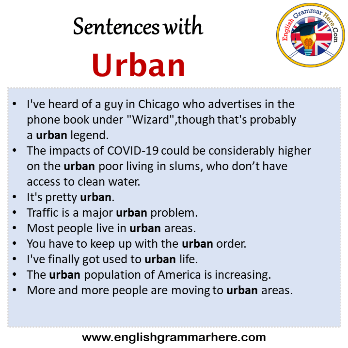 Sentences with Urban, Urban in a Sentence in English, Sentences For Urban