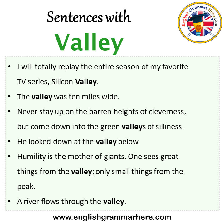 Sentences with Valley, Valley in a Sentence in English, Sentences For Valley