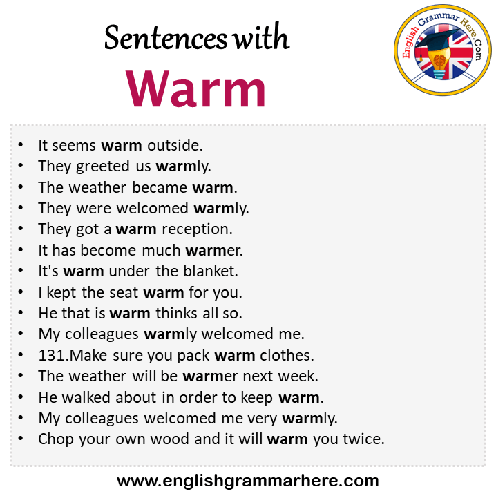 Sentences with Warm, Warm in a Sentence in English, Sentences For Warm