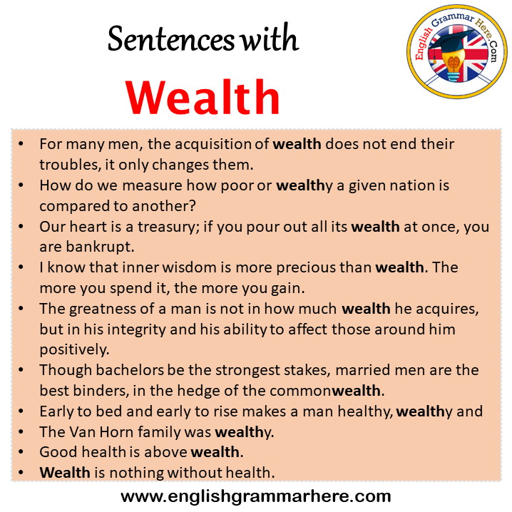 Sentences with Wealth, Wealth in a Sentence in English, Sentences For Wealth