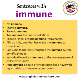 Sentences with immune, immune in a Sentence in English, Sentences For ...