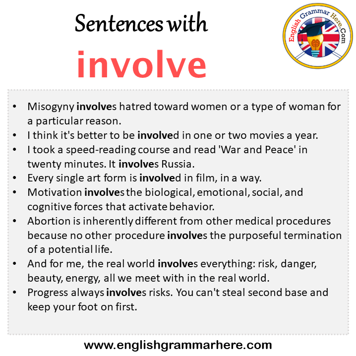 Sentences with involve, involve in a Sentence in English, Sentences For involve
