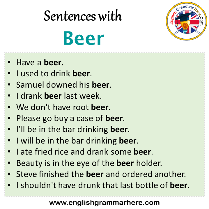 Sentences with Beer, Beer in a Sentence in English, Sentences For Beer
