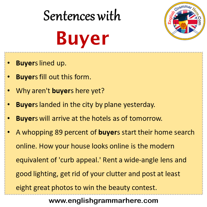 Sentences with Buyer, Buyer in a Sentence in English, Sentences For Buyer