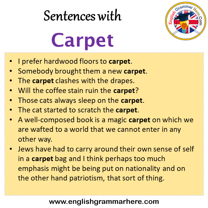 Sentences with Carpet, Carpet in a Sentence in English, Sentences For Carpet