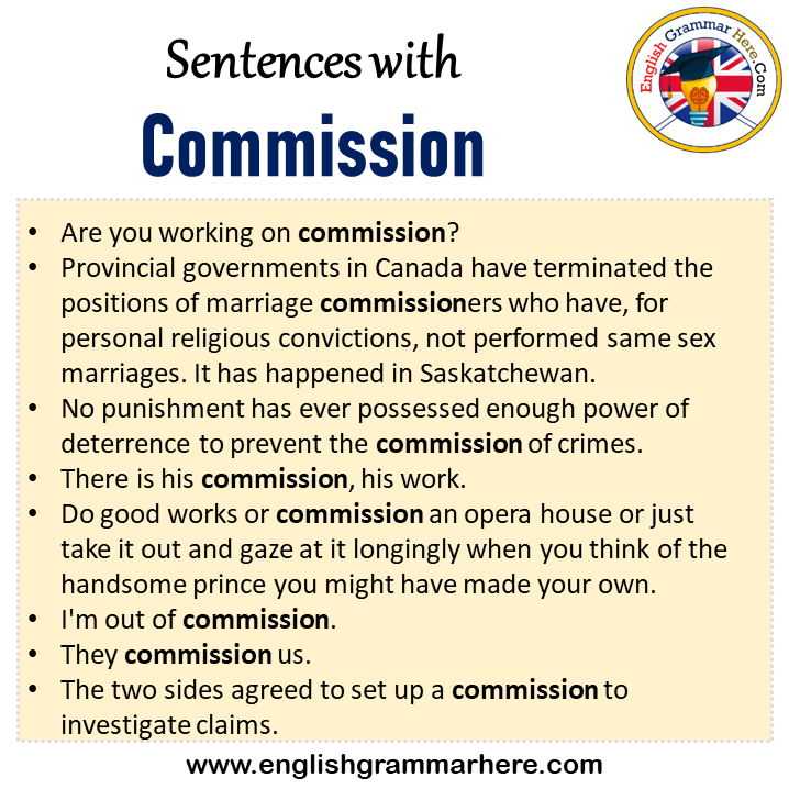 Sentences with Commission, Commission in a Sentence in English, Sentences For Commission