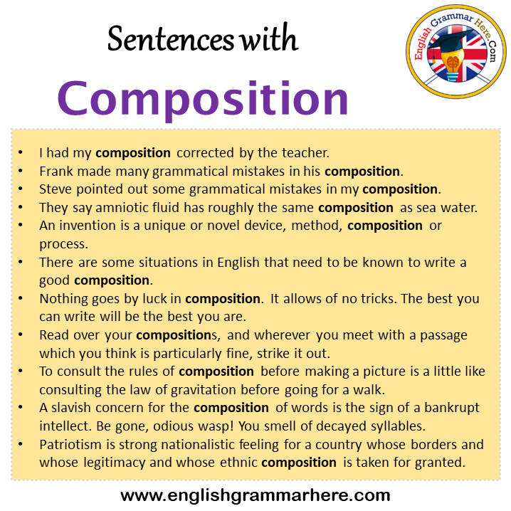 Sentences with Composition, Composition in a Sentence in English, Sentences For Composition