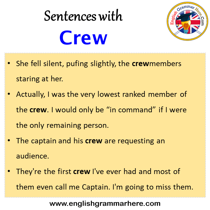 Sentences with Crew, Crew in a Sentence in English, Sentences For Crew
