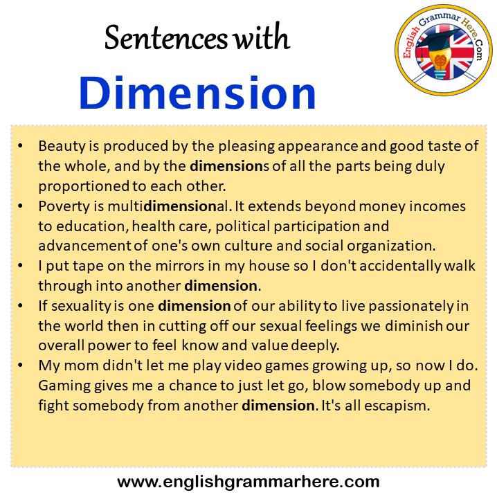 Sentences with Dimension, Dimension in a Sentence in English, Sentences For Dimension