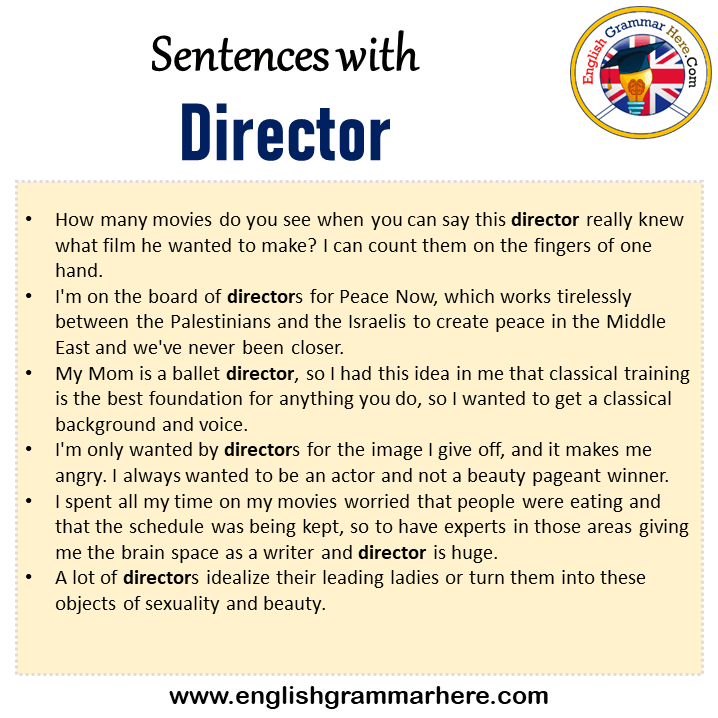Sentences with Director, Director in a Sentence in English, Sentences For Director